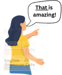 pointing woman using "that"